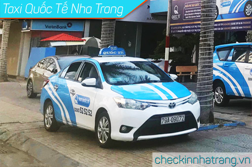 Bảng giá xe Taxi Quốc Tế Nha Trang [cập nhập 2023]